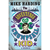 MIKE HARDING - The Adventures Of The Crumpsall Kid