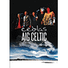 VARIOUS ARTISTS - Celas Aig Celtic (DVD)