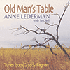 ANNE LEDERMAN WITH IAN BELL - Old Mans Table