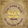 VARIOUS ARTISTS - The Park Bar: 50 Years Of Ceilidh Music