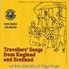 EWAN MACCOLL & PEGGY SEEGER - Travellers Songs From England And Scotland