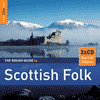 THE ROUGH GUIDE TO SCOTTISH FOLK