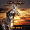 TOM BLISS - The Whisper