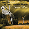 DEREK GIFFORD - Songs From The Past Into The Future