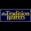 The Tradition Bearers