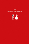 NORMAN BUCHAN - 101 Scottish Songs