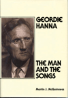 MARTIN J MCGUINNESS - Geordie Hanna: The Man And The Songs