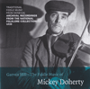 MICKEY DOHERTY - Garvan Hill  The Fiddle Music Of Mickey Doherty