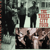THE THREE CITY FOUR Smoke & Dust