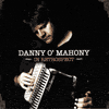 DANNY O'MAHONY - In Retrospect 