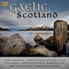 VARIOUS ARTISTS - Gaelic Scotland
