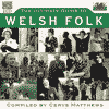 VARIOUS ARTISTS - The Ultimate Guide To Welsh Folk