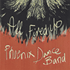 PHOENIX DANCE BAND - All Fired Up