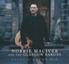 NORRIE MACIVER AND THE GLASGOW BARONS - Songs Of Govan Old 