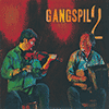 GANGSPIL - Gangspil 2 