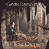 GAVIN DAVENPORT - The Bone Orchard