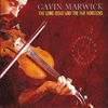 GAVIN MARWICK - The Long Road And The Far Horizons