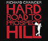RICHARD GRAINGER - Hard Road To Prospect Hill