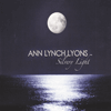 ANN LYNCH LYONS - Silvery Light