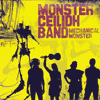 MONSTER CEILIDH BAND - Mechanical Monster
