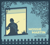 MOSSIE MARTIN - Humours Of Derrynacoosan