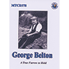 GEORGE BELTON - A True Furrow To Hold 