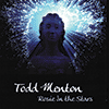 TODD MENTON - Rosie In The Stars