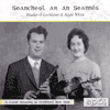 PEADAR O&rsquo;LOCHLAINN AND AGGIE WHYTE - Seancheol Ar An Seannos