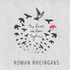 ROWAN RHEINGANS - The Lines We Draw Together 