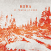 RURA - In Praise Of Home