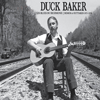 DUCK BAKER - Les Blues Du Richmond: Demos & Outtakes 1973-1979 