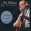 ED MILLER & RICH BROTHERTON - Follow The Music 