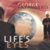 GEORGE PAPAVGERIS - Life’s Eyes