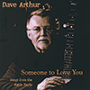 DAVE ARTHUR - Someone To Love You