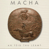 MACHA - An Tèid Thu Leam?