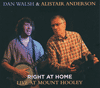 DAN WALSH & ALISTAIR ANDERSON - Right At Home