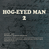 JASON CADE & ROB MCMAKEN - Hog-Eyed Man 2